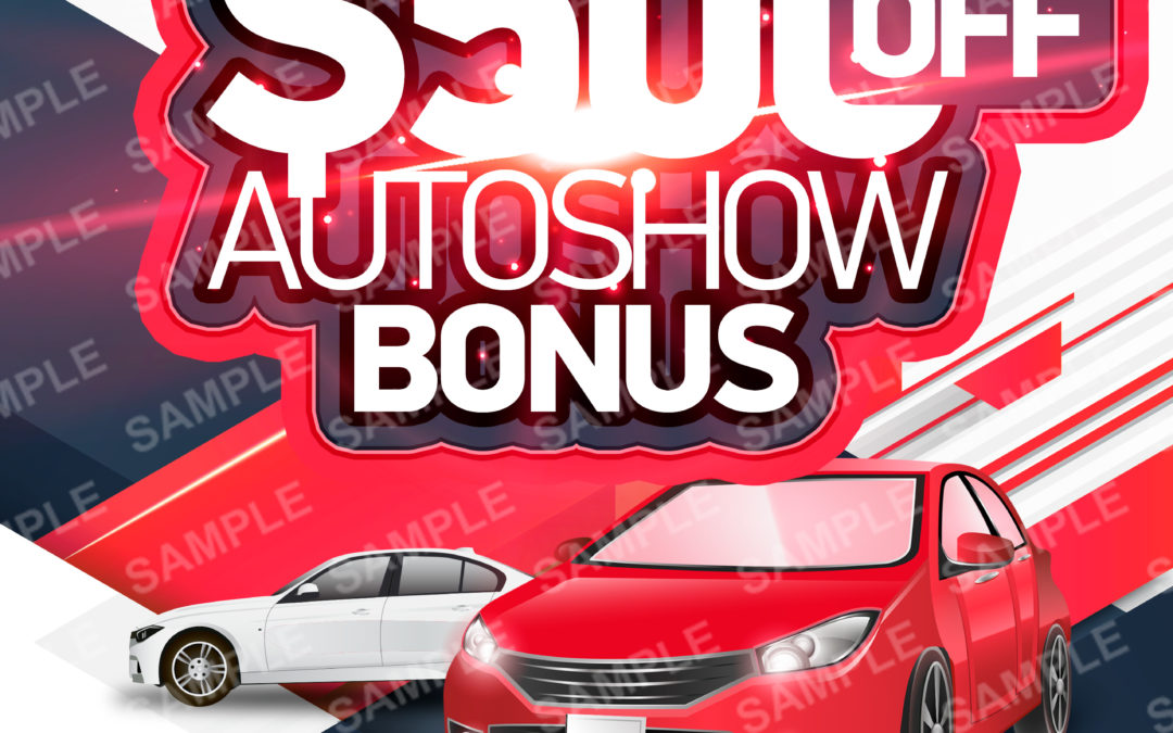 $500 Auto Show Bonus