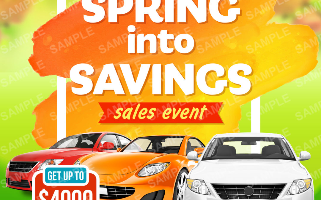 Spring into Savings Sales Event