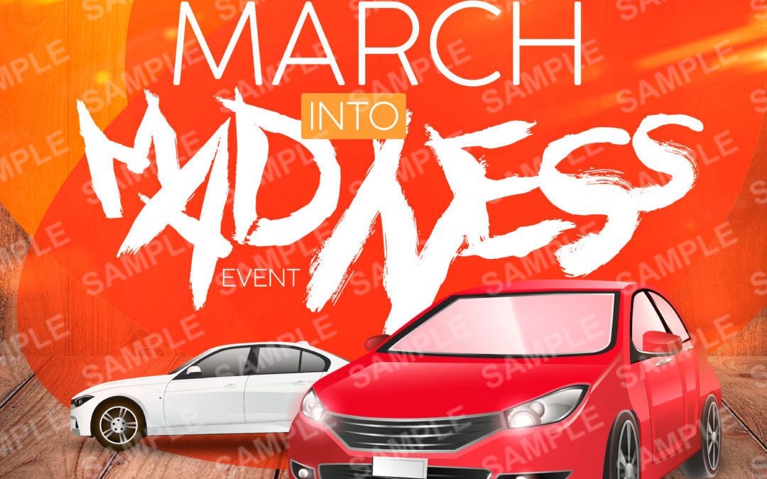 March Into Madness Event